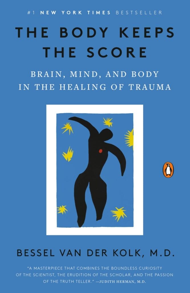 Book Review: The Body Keeps the Score explores the profound connection between brain, mind, and body in healing trauma.