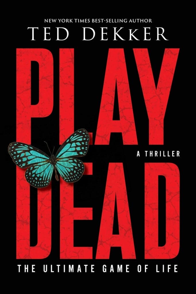Book Review: Play dead the ultimate game of life by ted decker is a thrilling novel that follows a girl who finds herself tangled in a mysterious red rope.
